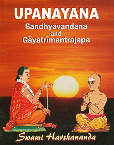 Upanayana Sandhyavandana and Gayatrimantrajapa