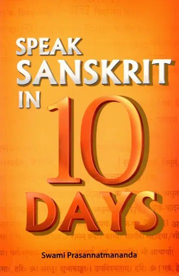 Speak Sanskrit in Ten Days ((With Transliteration))