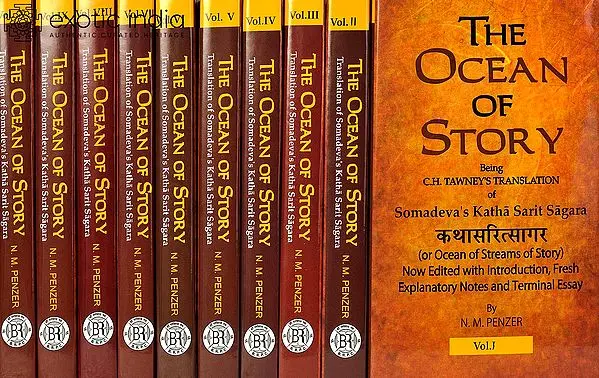 The Ocean of Story Being C.H. Tawney's Translation of Somadeva's Katha Sarit Sagara (Kathasaritsagara): (Ten Volumes)