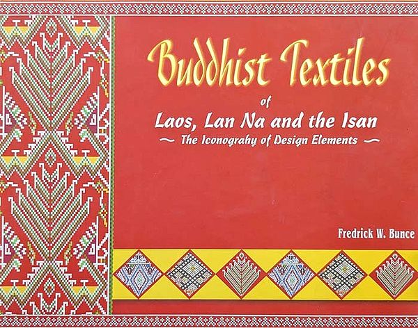 Buddhist Textiles of Laos, Lan Na and the Isan {The Iconography of Design Elements}