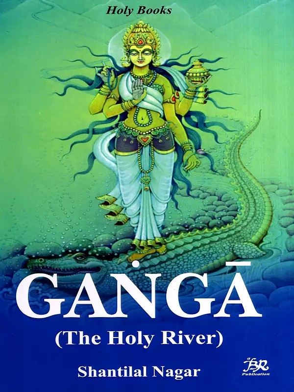 Ganga (The Holy River)