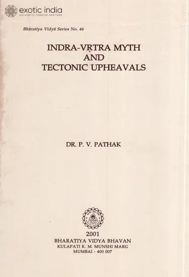 Indra-Vrtra Myth and Tectonic Upheavals