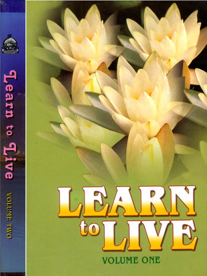 Learn to Live (In Two Volumes)