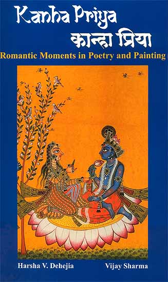 Kanha Priya (Romantic Moments in Poetry and Painting)