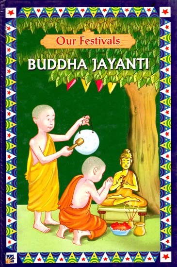 Our Festivals: Buddha Jayanti
