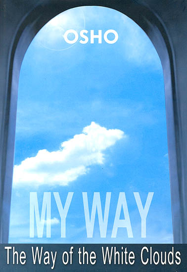 My Way: The Way of the White Clouds
