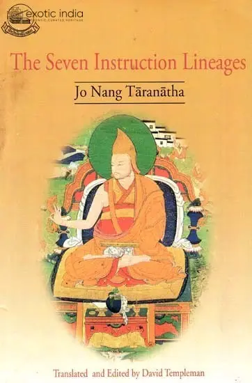 The Seven Instruction Lineages (Jo Nang Taranatha)