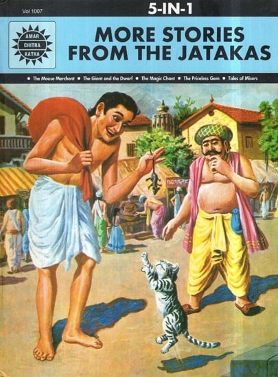 More Stories From The Jatakas (5 In One Comic)