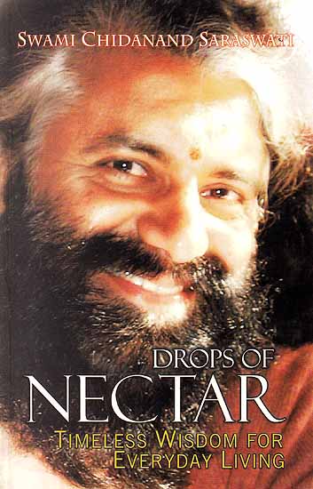 Drops of Nectar (Timeless Wisdom For Everyday Living)