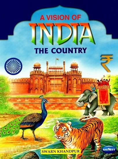 A Vision of India the Country
