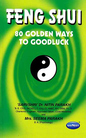 Feng Shui 80 Golden Ways To Goodluck