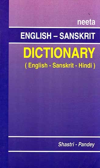 Neeta English – Sanskrit Dictionary (English – Sanskrit – Hindi)