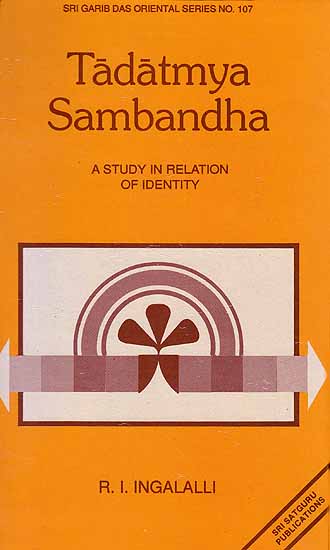 Tadatmya Sambandha – A Study in Relation of Identity