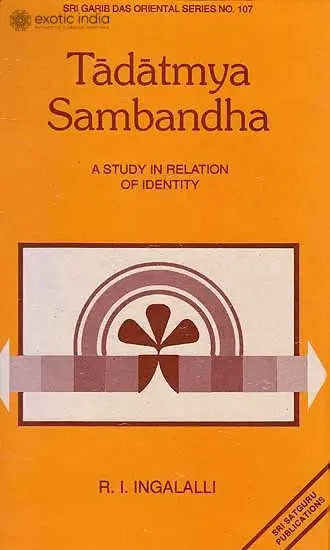 Tadatmya Sambandha – A Study in Relation of Identity