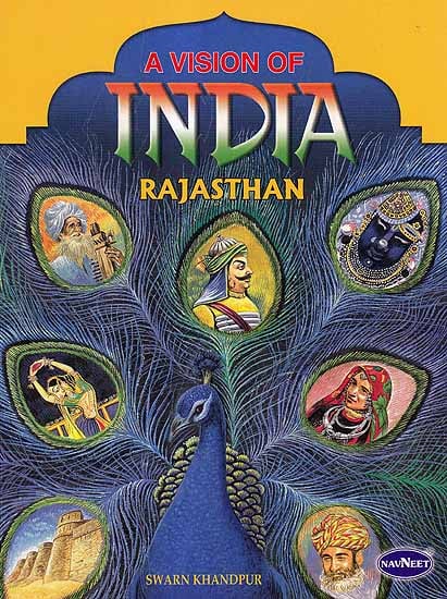 A Vision of India: Rajasthan