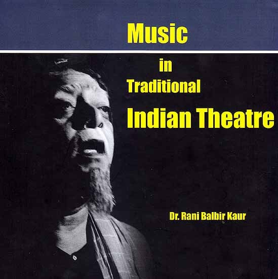 Music In Traditional Indian Theatre