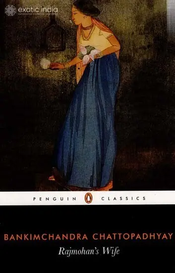 Rajmohan's Wife by Bankim Chandra Chattopadhyay