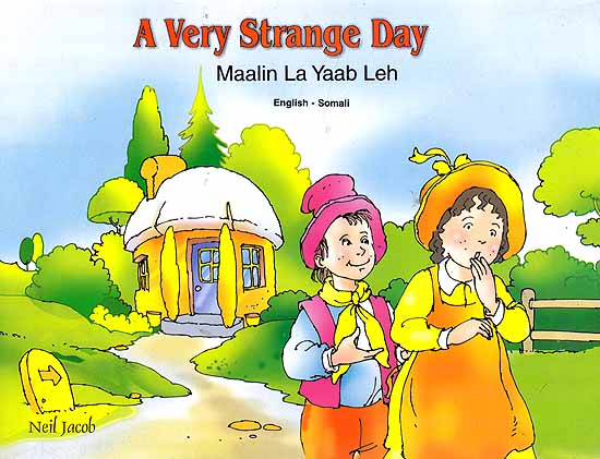 A Very Strange Day Maalin La Yaab Leh (English - Somali)