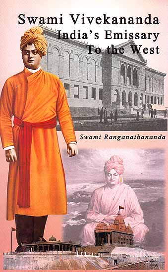 Swami Vivekananda India’s Emissary To the West