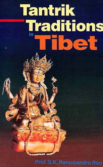 Tantrik Traditions in Tibet