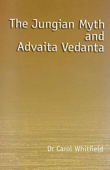 The Jungian Myth and Advaita Vedanta