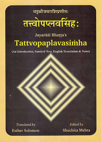 Jayarasi Bhatta's Tattvopaplavasimha