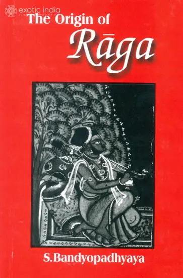 The Origin Of Raga