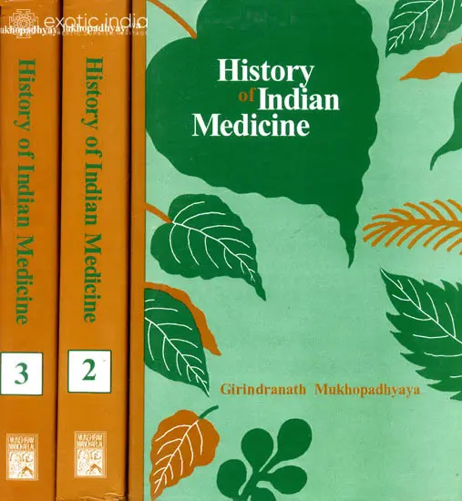 History of Indian Medicine - 3 Volumes