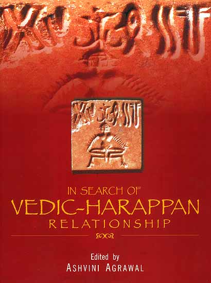 In Search of Vedic-Harappan Relationship