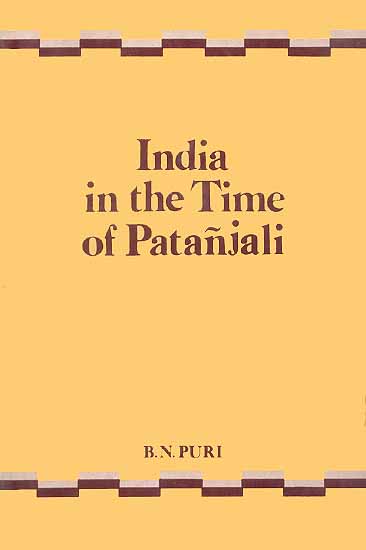 India in the Time of Patanjali