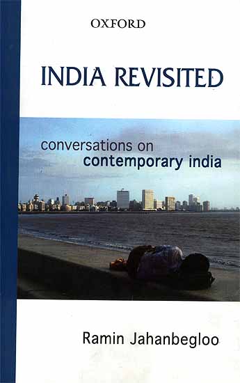 India Revisited (Conversations on Contemporary India)