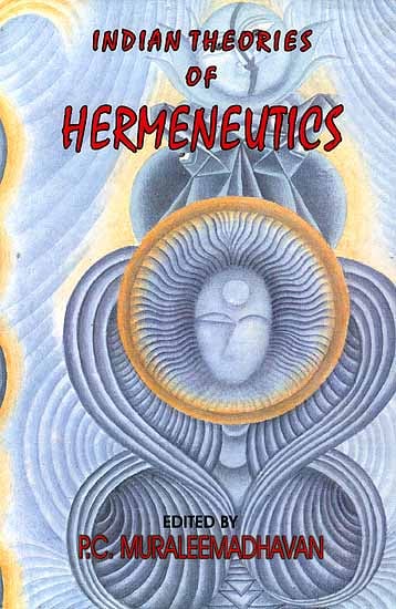 Indian Theories of Hermeneutics