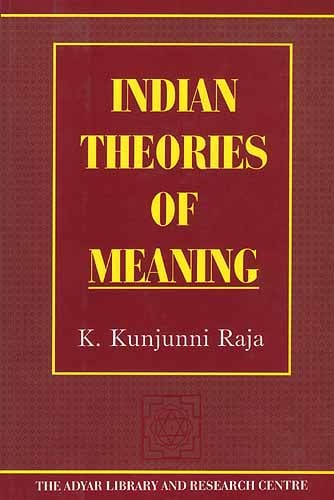 Indian Theories Of Meaning