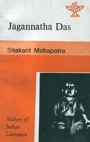 Jagannatha Das (Makers of Indian Literature)