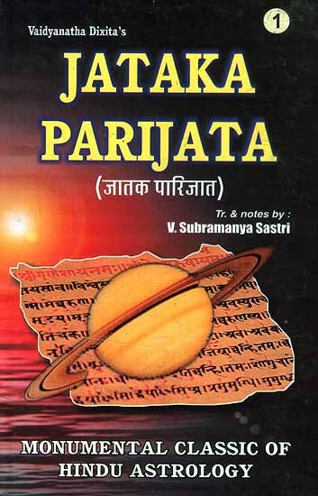 Jataka Parijata (Three Volumes): Sanskrit Text, English Translation, Copious Explanatory Notes and Examples
