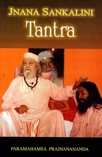 Jnana Sankalini Tantra (Transliteration, Translation and Metaphorical Interpretation)