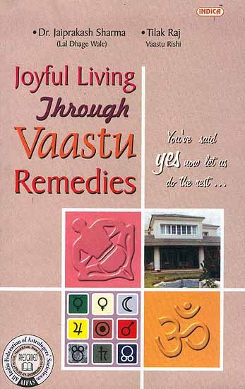 Joyful Living Through Vaastu Remedies