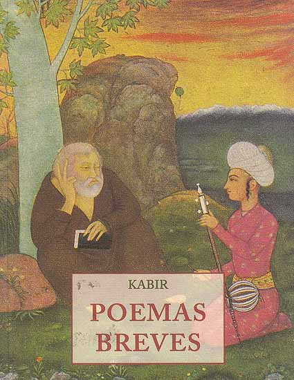 Kabir Poemas Breves (Spanish)