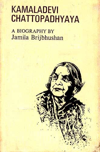 Kamaladevi Chattopadhyaya: A Biography (An Old Book)