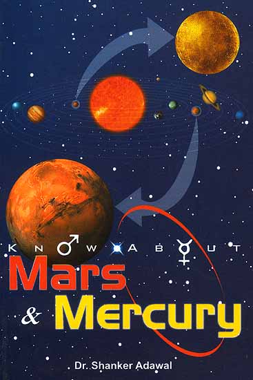 Know About Mars and Mercury