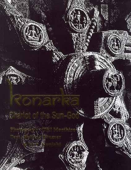 Konarka [Chariot of the Sun-God]