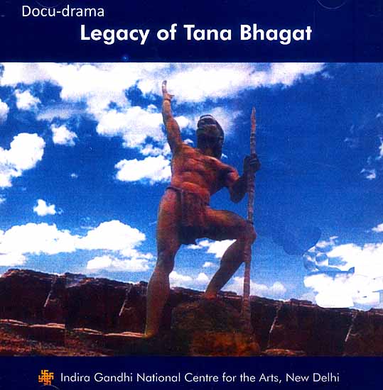 Legacy of Tana Bhagat (Docu-Drama) (DVD Video)