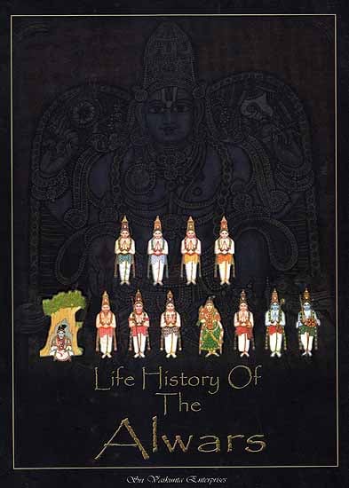 Life History of The Alwars