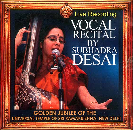 Live Recording Vocal Recital by Subhadra Desai (Audio CD)