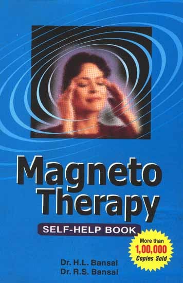 Magneto Therapy: Self-Help Book
