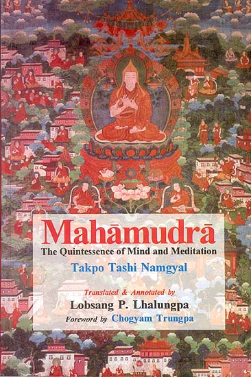 Mahamudra (The Quintessence of Mind and Meditation)