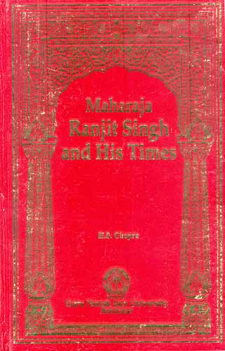 Maharaja Ranjit Singh and His Times (An Annatoted Bibliography)