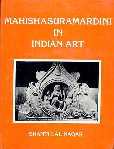 MAHISHASURAMARDINI IN INDIAN ART