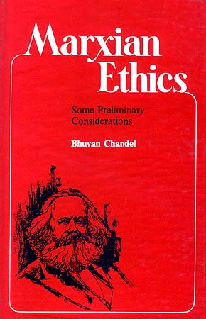 Marxian Ethics: Some Preliminary Considerations