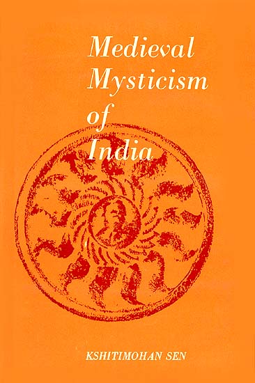 Medieval Mysticism of India (An Old Book)